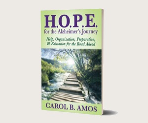 Carol Amos HOPE for the Alzheimers Journey Memory Cafe Directory Guest Author