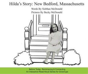 Hildas Story New Bedford Massachusetts Siobhan McDonald Memory Cafe Directory