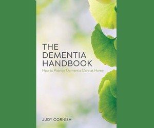 The Dementia Handbook by Judy Cornish Memory Cafe Directory