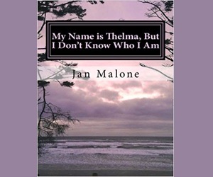 My Name is Thelma by Jan Malone