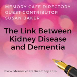 Guest Contributor Susan Baker Memory Cafe Directory