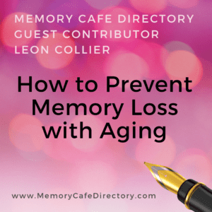 Guest Contributor Leon Collier on Memory Cafe Directory
