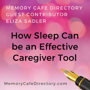 Guest Contributor Eliza Sadler on Memory Cafe Directory