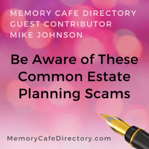 Guest Contributor Mike Johnson on Memory Cafe Directory