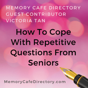 Guest Contributor Victoria Tan on Memory Cafe Directory