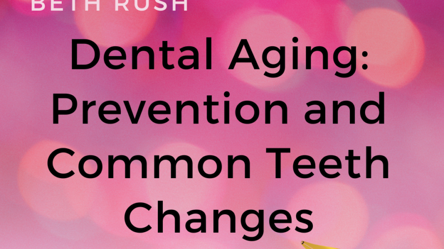 Dental Aging Beth Rush on Memory Cafe Directory