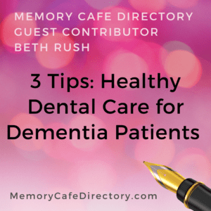 Dental Care for Dementia