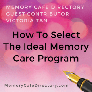 Victoria Tan Discovery Village Memory Cafe Directory