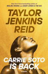 Carrie Soto Is Back Taylor Jenkins Reid Memory Cafe Directory