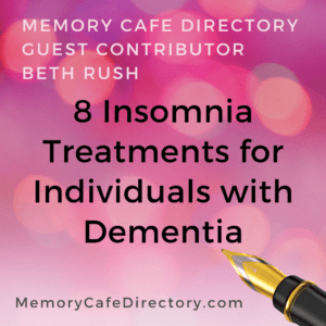 Insomnia Treatments Memory Cafe Directory