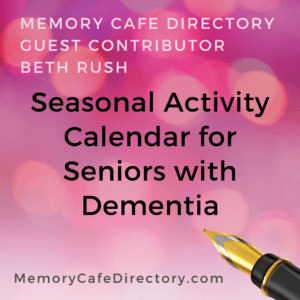 activity calendar for seniors with dementia on memory cafe directory