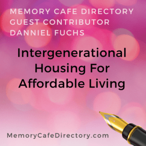 Danniel Fuchs Memory Cafe Directory