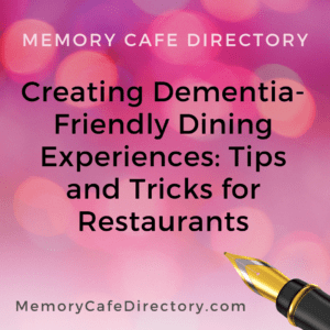 Dementia Friendly Dining